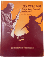 US Rifle from John Garand R Blake Stevens Hardcover Reference Book