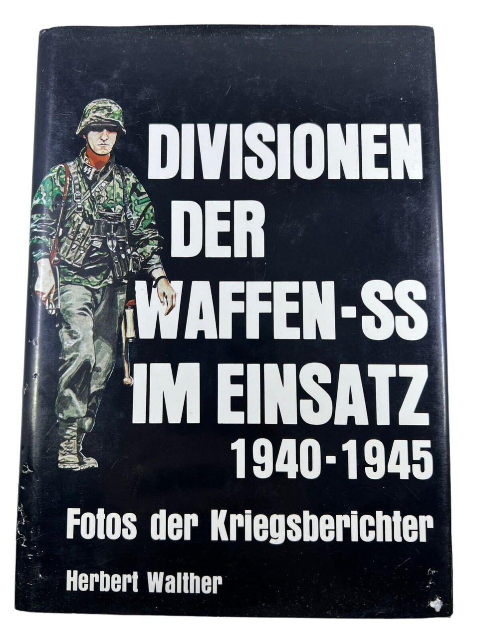 WW2 German Waffen Division in Action War Reporter Photos GER TEXT Reference Book WW2 German Waffen Division in Action War Reporter Photos GER TEXT Reference Book