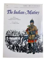 British The Indian Mutiny Osprey Men at Arms No 67 Softcover Reference Book