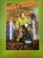 WW1 WW2 Canada The Canadian Military Motorcycle Reference Book