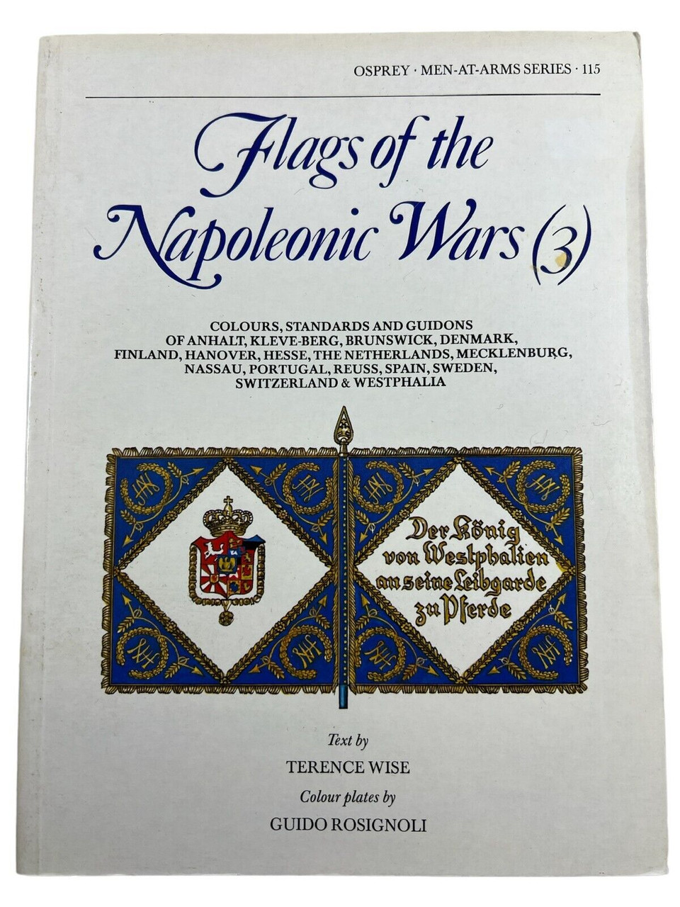 Flags of the Napoleonic Wars Vol 3 Osprey Soft Cover Reference Book Flags of the Napoleonic Wars Vol 3 Osprey Soft Cover Reference Book