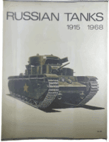 WW2 Russian Soviet Tanks 1915 to 1968 Softcover Reference Book