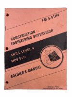 US Army MOS 51 H Construction Engineering Supervisor Softcover Reference Book
