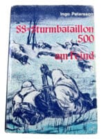 WW2 German Sturmbataillon 500 At the Enemy GERMAN TEXT Hardcover Reference Book