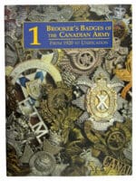 Brooker's Badges Of The Canadian Army From 1920 to Unification Reference Book
