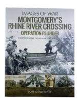 WW2 British Images of War Montgomerys Rhine River Crossing SC Reference Book WW2 British Images of War Montgomerys Rhine River Crossing SC Reference Book