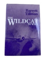 WW2 US USN USMC F4F The Wildcat in WW2 Barrett Tillman Hardcover Reference Book