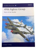 WW2 US USAAF 49th Fighter Group Aces Pacific Osprey Soft Cover Reference Book