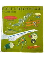 Flight Through the Ages Gibbs-Smith Hard Cover Reference Book Flight Through the Ages Gibbs-Smith Hard Cover Reference Book