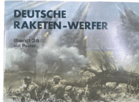 WW2 German Raketen Werfer Vol 28 GERMAN TEXT Softcover Reference Book WW2 German Raketen Werfer Vol 28 GERMAN TEXT Softcover Reference Book