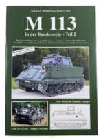 German M113 in the Bundeswehr Part 2 GERMAN TEXT Softcover Reference Book