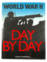 WW2 British German US Russian WW2 Day By Day Sommerville Reference Book