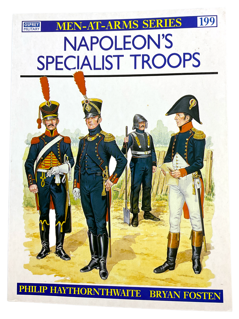 French British Napoleons Specialist Troops Osprey 199 Softcover Reference Book French British Napoleons Specialist Troops Osprey 199 Softcover Reference Book