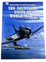 WW2 US USN USMC SBD Dauntless Units of WW2 Osprey Aircraft No 10 Reference Book