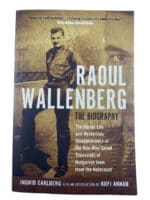 WW2 German Raoul Wallenberg The Biography Ingrid Carlberg SC Reference Book
