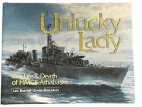 WW2 Canadian Navy RCN Unlucky Lady HMCS Athabaskan Hard Cover Reference Book