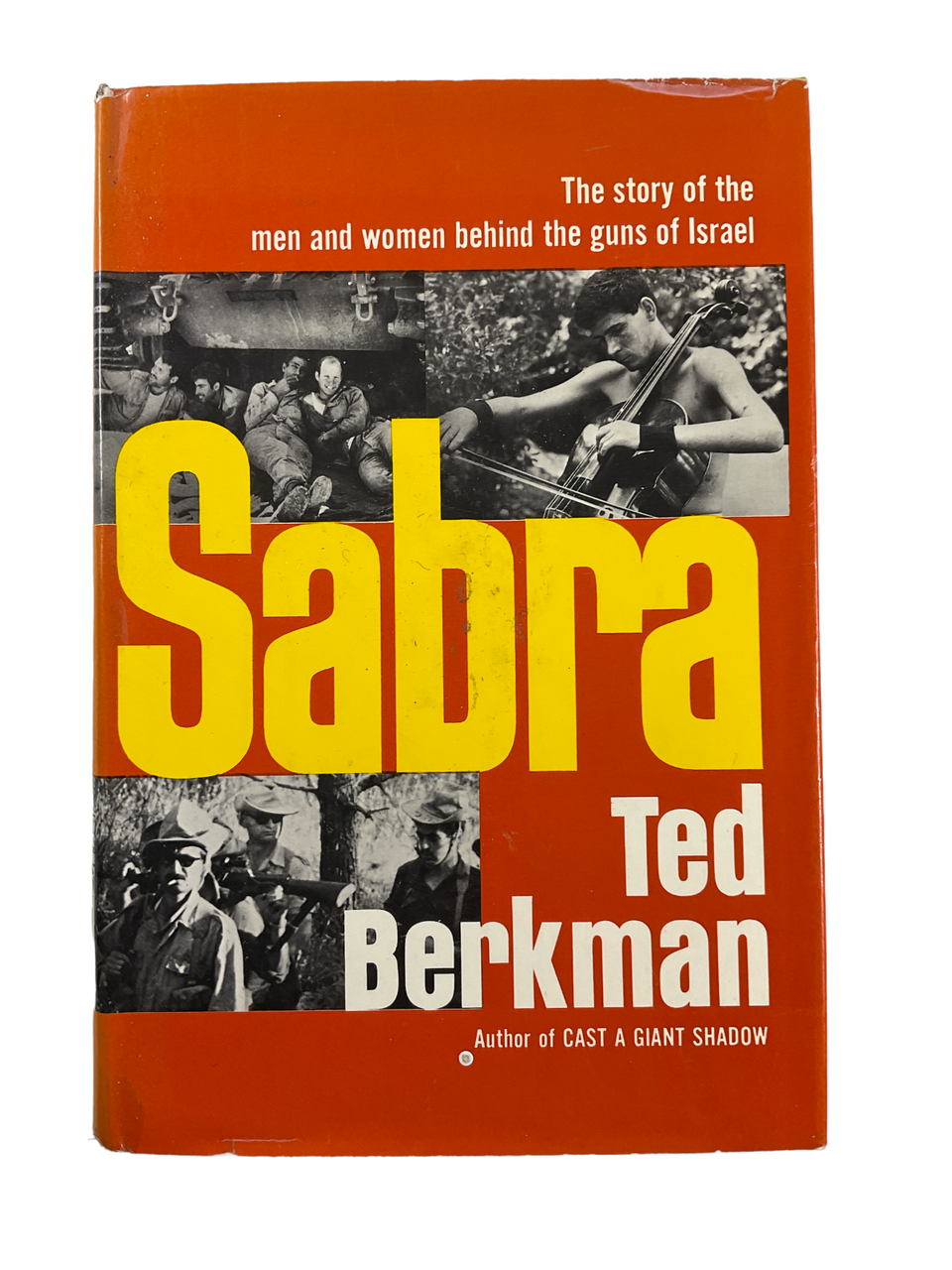 Six Day War Israel Israeli Sabra Ted Berkman Hard Cover Reference Book Six Day War Israel Israeli Sabra Ted Berkman Hard Cover Reference Book