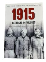 WW1 British German 1915 Setback Failure First World War Photos SC Reference Book WW1 British German 1915 Setback Failure First World War Photos SC Reference Book