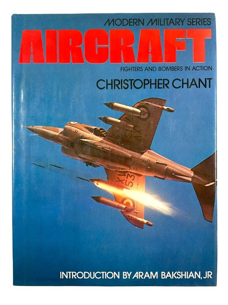 Modern Military Aircraft Fighters Bombers in Action Hard Cover Reference Book Modern Military Aircraft Fighters Bombers in Action Hard Cover Reference Book