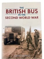 WW2 British Bus in the Second World War Soft Cover Reference Book