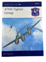 WW2 US USAAF 475th Fighter Group Osprey Aviation Elite No 23 SC Reference Book