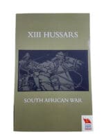 Boer War British Army 13th Hussars South African War Softcover Reference Book