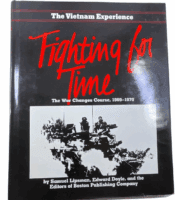 US Vietnam Fighting for Time The Vietnam Experience Hardcover Reference Book