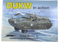 WW2 US DUKW in Action Squadron Signal Armour No 35 Softcover Reference Book