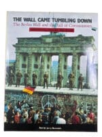 Germany The Wall Came Tumbling Down The Berlin Wall Hardcover Reference Book