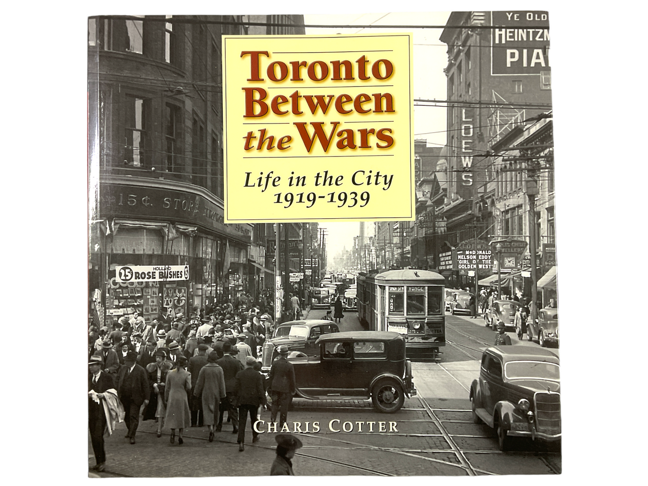 WW1 WW2 Canadian Toronto Between The Wars Soft Cover Reference Book WW1 WW2 Canadian Toronto Between The Wars Soft Cover Reference Book