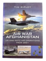 Air War Afghanistan US NATO Air Operations from 2001 Hard Cover Reference Book