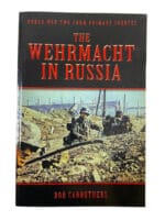 WW2 German The Wehrmacht In Russia Soft Cover Reference Book