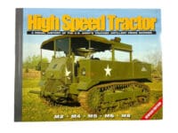 WW2 US Army High Speed Artillery Tractor M2-M8 Soft Cover Reference Book