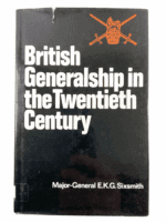 British Generalship In The 20th Century Maj Gen Sixsmith HC Reference Book