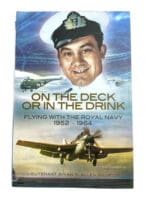 British RN Royal Navy FAA On the Deck or in the Drink Hard Cover Reference Book