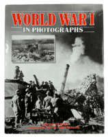 WW1 British German World War 1 in Photographs Gilbert Hardcover Reference Book