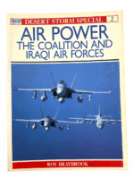 Desert Storm Air Power Coalition & Iraqi Osprey Military Special 2 SC Book