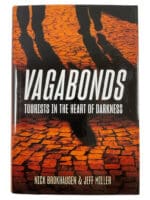 US Vagabonds Tourists in the Heart of Darkness PMC Contractors HC Reference Book