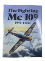 WW2 German Luftwaffe The Fighting Me 109 Uwe Feist Hardcover Reference Book