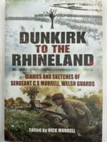 WW2 British Welsh Guards Dunkirk to the Rhineland Diary Sketches Reference Book