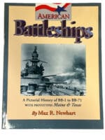 WW2 US Navy Battleships BB-1 to BB-71 Soft Cover Reference Book