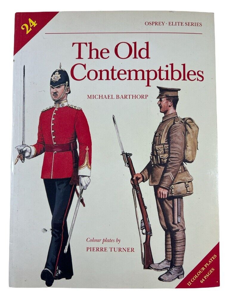 WW1 British BEF Old Contemptibles Elite 24 Osprey Soft Cover Reference Book WW1 British BEF Old Contemptibles Elite 24 Osprey Soft Cover Reference Book