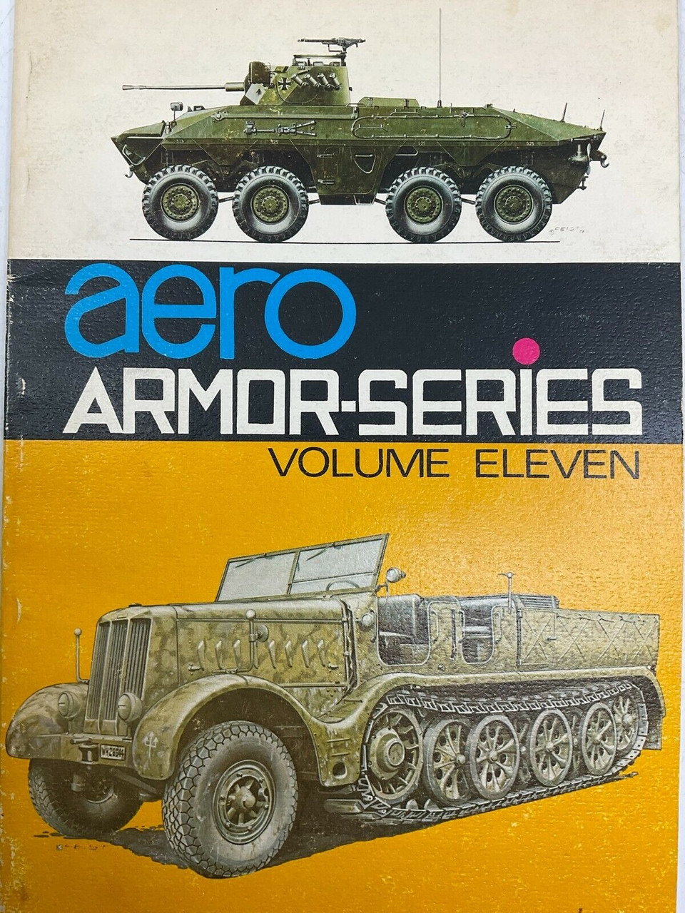 WW2 German Armor Series Volume 11 Vehicle Armour Soft Cover Used Reference Book WW2 German Armor Series Volume 11 Vehicle Armour Soft Cover Used Reference Book