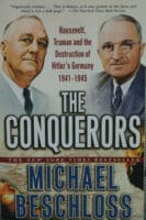 WW2 US The Conquerors Roosevelt Truman The Destruction Of Germany Reference Book
