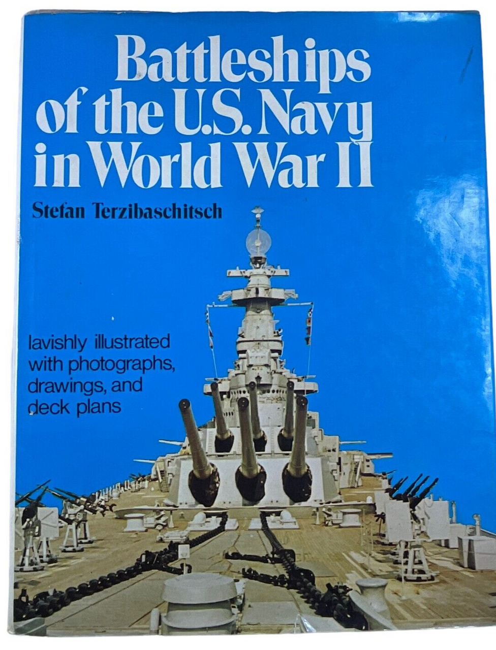 WW2 US USN Navy Battleships of the US Navy in World War 2 HC Reference Book WW2 US USN Navy Battleships of the US Navy in World War 2 HC Reference Book