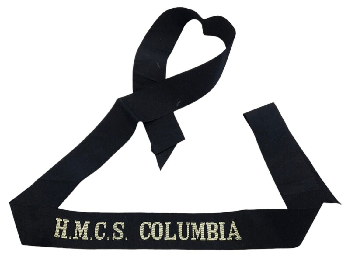 Royal Canadian Navy HMCS Columbia Cap Tally Full Length Royal Canadian Navy HMCS Columbia Cap Tally Full Length