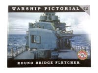 WW2 US USN Round Bridge Fletcher Warship Pictorial 42 Soft Cover Reference Book WW2 US USN Round Bridge Fletcher Warship Pictorial 42 Soft Cover Reference Book