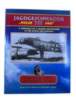 WW2 German Luftwaffe JG 300 Wilde Sau Volume 2 Hard Cover Reference Book