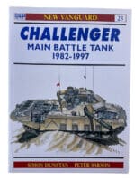 British Army Challenger Main Battle Tank Osprey No 23 Softcover Reference Book British Army Challenger Main Battle Tank Osprey No 23 Softcover Reference Book