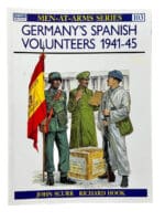 WW2 German Spanish Volunteers 1941-45 Osprey Soft Cover Reference Book